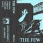The Few