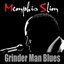 Grinder Man Blues