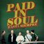 Paid In Soul