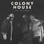 Colony House Live, Vol. 1