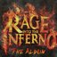 Rage Into The Inferno The Album