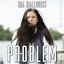 Problem - Single