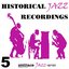 Historic Jazz Recordings, Volume 5