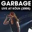 Live at Köln (2005)