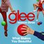 What Makes You Beautiful (Glee Cast Version) - Single