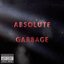 Absolute Garbage [Deluxe Edition]