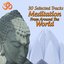 Meditations From Around The World (30 Selected Tracks)