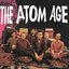 The Atom Age [Explicit]