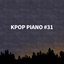 Kpop Piano #31