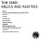 The Seed: Relics and Rarities