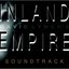 Inland Empire: Original Motion Picture Soundtrack