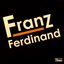 Franz Ferdinand (Limited Edition) CD2 Bonus Disc