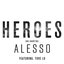 Heroes (we could be) [feat. Tove Lo] - Single