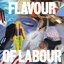 Flavour of Labour - EP