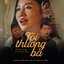 Tôi Thương Ba (Original Soundtrack From "Con Nhót Mót Chồng") - Single