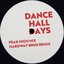 Dance Hall Days
