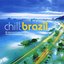 Chill: Brazil (Disc 1)