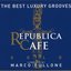 Republica Cafe Gold (Compiled By Marco Fullone)