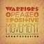Warriors For Peace & The Positive Movement - EP