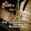 For Sentimental Reasons / Jazz + Vol 1