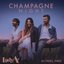 Champagne Night (From Songland)
