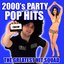 2000's Party Pop Hits