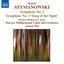 Szymanowski: Symphonies Nos. 2 and 3