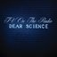 Dear Science (Deluxe)