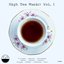 High Tea Music: Vol 1