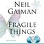 Fragile Things