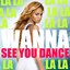 Wanna See You Dance (La La La) - Single