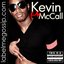 LabelMeGossip.com Presents: Kevin McCall