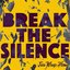 Break the Silence