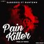 Pain Killer (feat. RunTown)