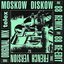 Moskow Diskow 88