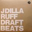 Ruff Draft Beats