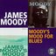 Moody's Mood for Blues