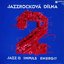 Jazzrocková dílna 2