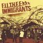 F.I.L.T.H.E.E. IMMIGRANTS