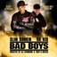 Da KID & Slim Dunkin - Bad Boys