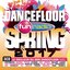 Fun Dancefloor Spring 2017