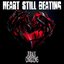 Heart Still Beating