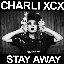 Stay Away - EP