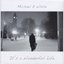 It's a Wonderful Life