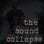 The Sound Collapse