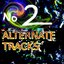 Alternate Tracks 2