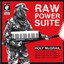 Raw Power Suite
