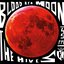 Blood Red Moon - Single