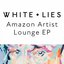 Amazon Artist Lounge EP