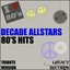 Decades Allstars - 80's Tribute Hits